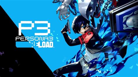 p3 remake|Persona 3 Reload review: close to perfect RPG。